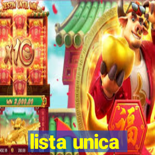 lista unica